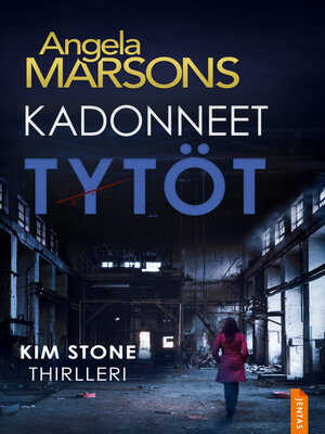cover image of Kadonneet Tytöt